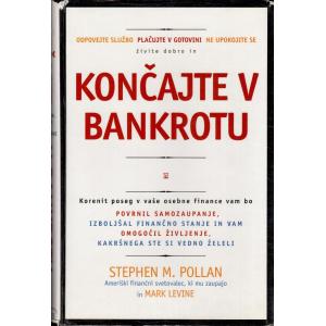 Končajte v bankrotu