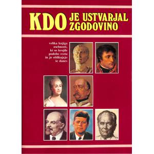 Kdo je ustvarjal zgodovino