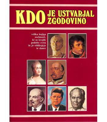 Kdo je ustvarjal zgodovino