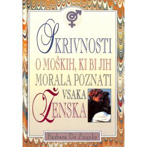 Skrivnosti o moških, ki bi jih morala poznati vsaka ženska