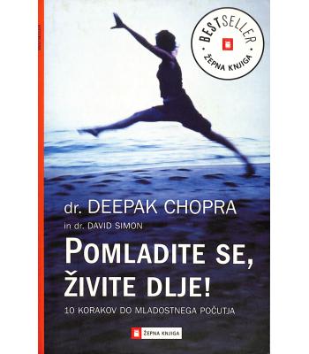 Pomladite se, živite dlje!