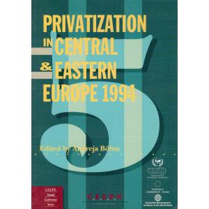 Privatization in Central & Eastern Europe 1994