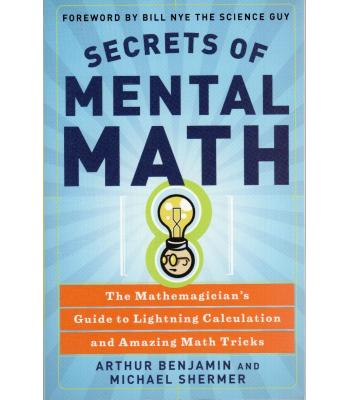 Secrets of Mental Math