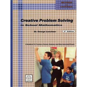 Creative Problem Solving in School Mathematics