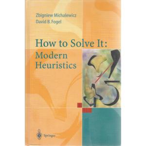 How to Solve it: Modern Heuristics