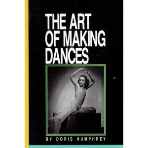 The Art of Making Dances