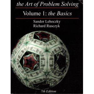 The Art of Problem Solving Volume 1