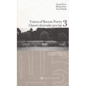 Voices of Slovene poetry 3 / Glasovi slovenske poezije 3