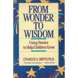 From Wonder to Wisdom