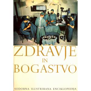 Sodobna ilustrirana enciklopedija - Zdravje in bogastvo