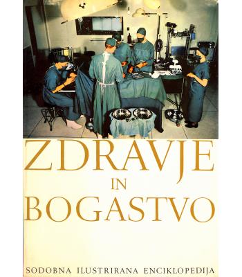 Sodobna ilustrirana enciklopedija - Zdravje in bogastvo