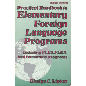 Practical Handbook to Elementary Foreign Language Programs