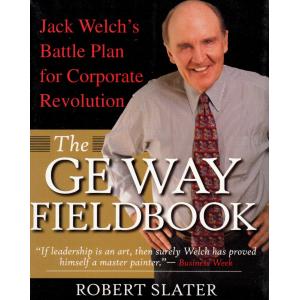 The GE Way Fieldbook