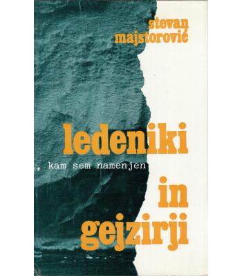 Ledeniki in gejzirji