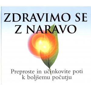 Zdravimo se z naravo