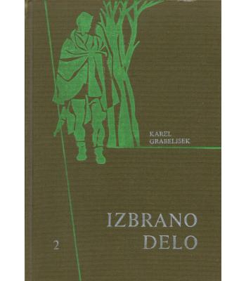 Izbrano delo: Karel Grabeljšek [2]