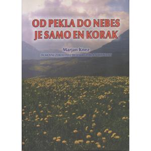 Od pekla do nebes je samo en korak