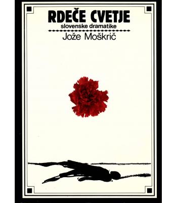 Rdeče cvetje slovenske dramatike