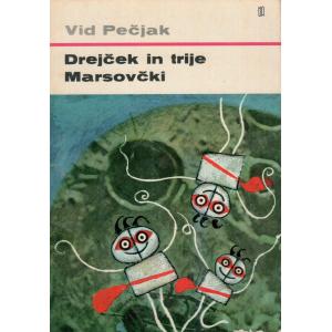 Drejček in trije Marsovčki