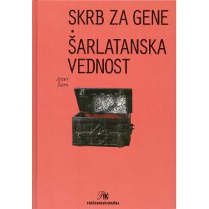 Skrb za gene; Šarlatanska vednost