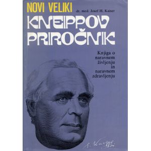 Novi veliki Kneippov priročnik