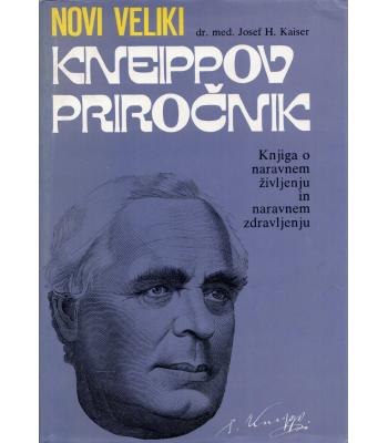 Novi veliki Kneippov priročnik