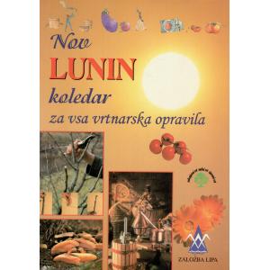 Nov lunin koledar za vsa vrtnarska opravila