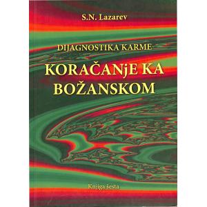 Dijagnostika karme - Koračanje ka božanskom