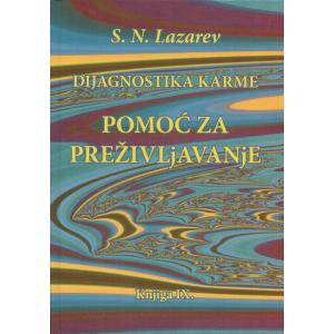 Dijagnostika karme [9] - Pomoć za preživljavanje
