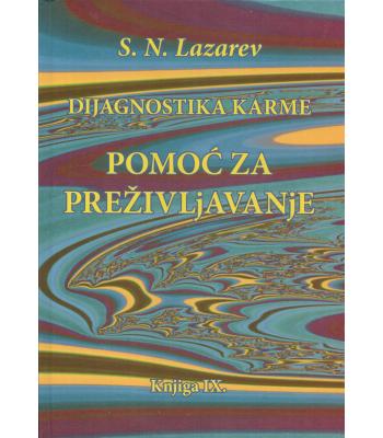 Dijagnostika karme [9] - Pomoć za preživljavanje