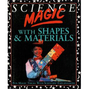Science Magic with Shapes & Materials