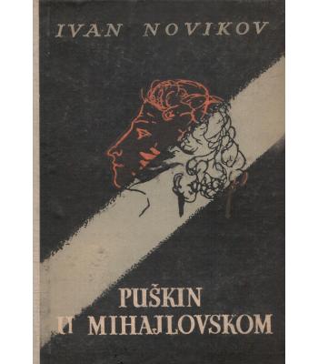 Puškin u Mihajlovskom