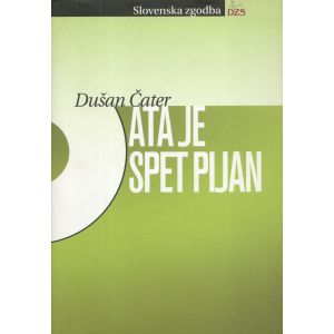 Ata je spet pijan