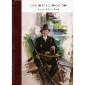 Lov in lovci skozi čas