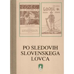 Po sledovih slovenskega Lovca