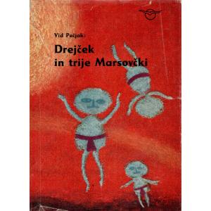 Drejček in trije Marsovčki