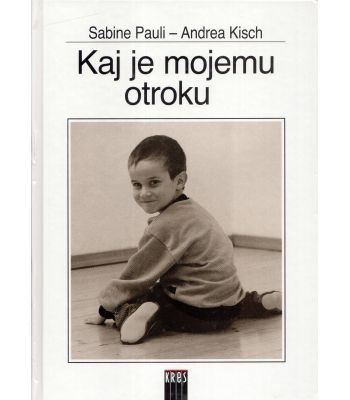 Kaj je mojemu otroku