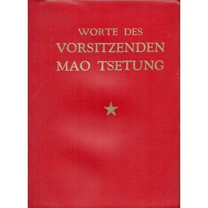 Worte des Vorsitzenden Mao Tsetung