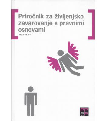 Priročnik za življenjsko zavarovanje s pravnimi osnovami