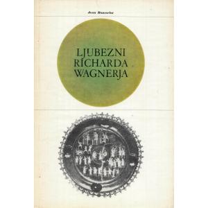 Ljubezni Richarda Wagnerja