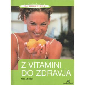 Z vitamini do zdravja