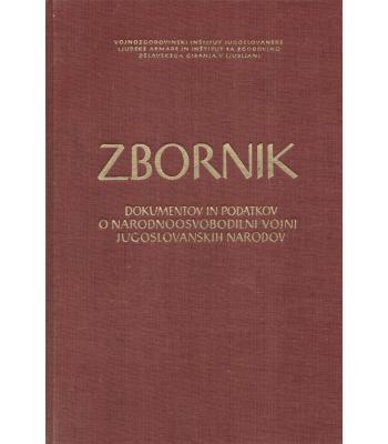Zbornik dokumentov in podatkov o narodnoosvobodilni vojni jugoslovanskih narodov - Del 6, knjiga 5