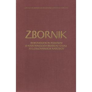 Zbornik dokumentov in podatkov o narodnoosvobodilni vojni jugoslovanskih narodov - Del 6, knjiga 10
