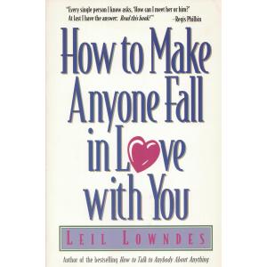 How to Make Anyone Fall in Love with You