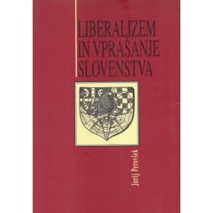 Liberalizem in vprašanje slovenstva