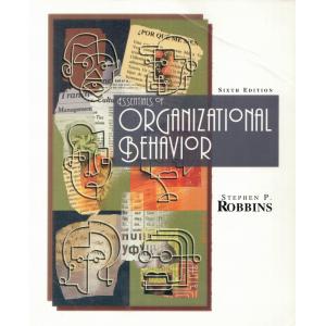 Essentials of Organizational Behavior