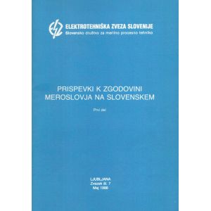 Prispevki k zgodovini meroslovja na Slovenskem