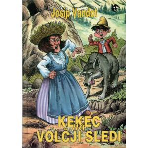 Kekec na volčji sledi