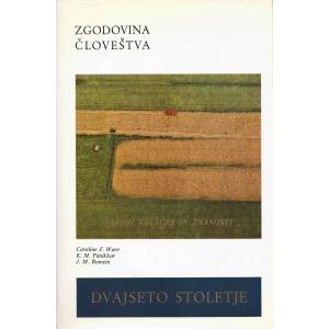 Dvajseto stoletje - Zgodovina človeštva VI/2