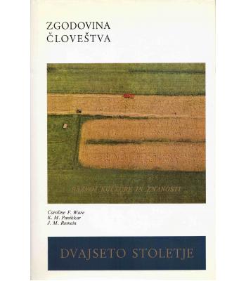 Dvajseto stoletje - Zgodovina človeštva VI/2